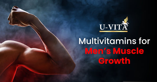 Multivitamins for men’s muscle growth